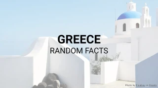 Greece Quiz (Random Facts Series)