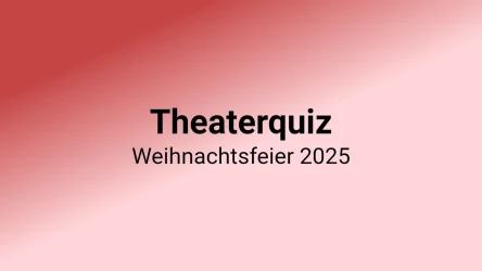 Theaterquiz Weihnachtsfeier 2025