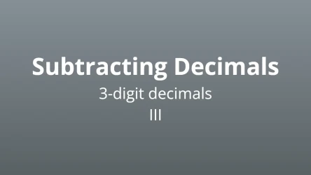 Subtracting 3-digit decimals III - Math Quiz
