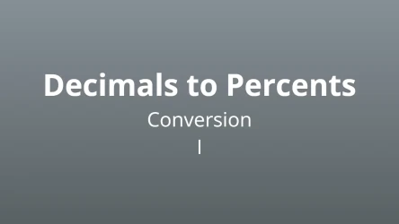 Decimals to Percents Conversion I - Math Quiz
