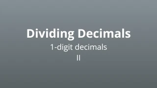 Dividing 1-digit Decimals II - Math Quiz