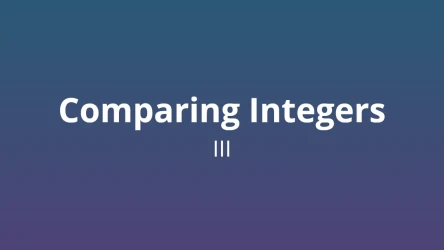 Comparing Integers III - Math Quiz