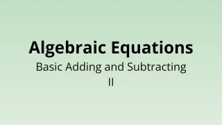 Algebraic Equations - Basic Adding and Subtracting II - Math Quiz