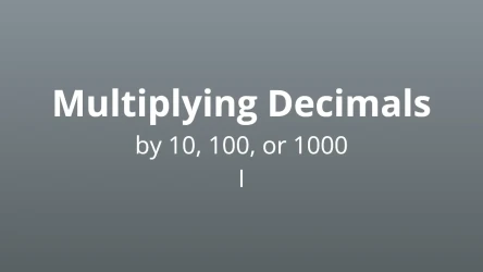 Multiplying decimals by 10, 100, or 1000 I - Math Quiz