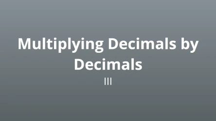 Multiplying decimals by decimals III - Math Quiz