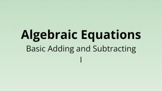 Algebraic Equations - Basic Adding and Subtracting I - Math Quiz