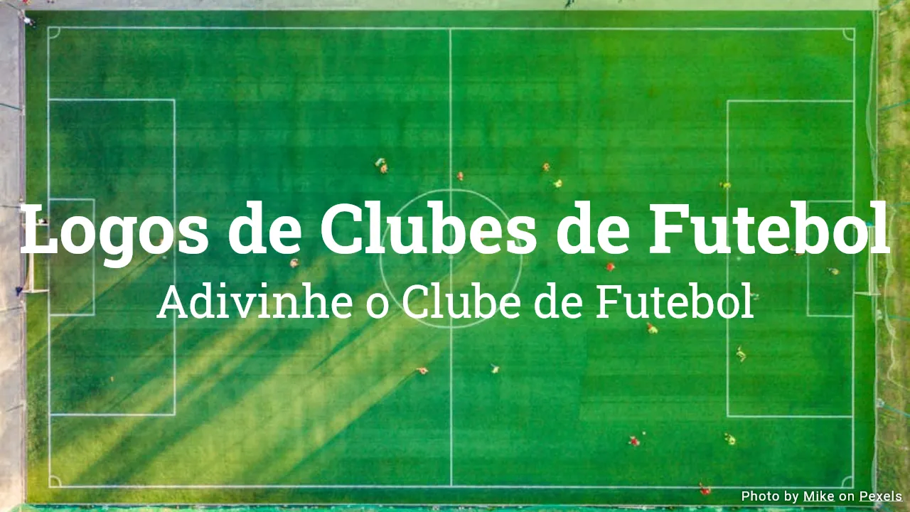 Quiz de Logos de Clubes de Futebol, image size:1280x720