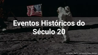 Quiz de Eventos Históricos do Século 20