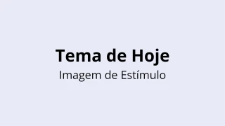 Modelo de Quiz do Tema de Hoje - Imagem de Estímulo