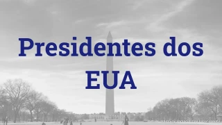 Quiz sobre Presidentes dos EUA