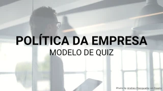 Modelo de Quiz de Políticas da Empresa