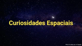 Quiz de Curiosidades Espaciais
