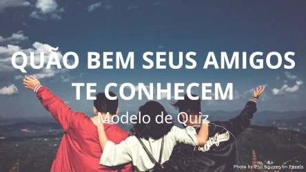Quão bem seus amigos te conhecem Modelo de Quiz
