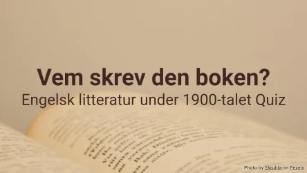 Vem skrev den boken? Quiz om engelsk litteratur