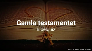 Gamla testamentets bibelquiz