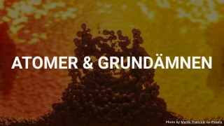 Atomer & Grundämnen Quiz