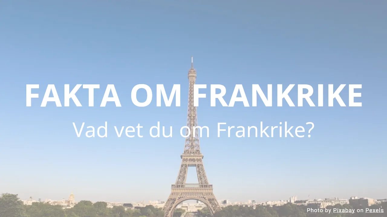 Fakta om Frankrike - Frankrike Fakta Quiz