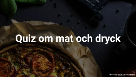 Quiz om mat och dryck