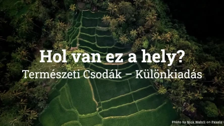 Találd ki az országot - 20 természeti csoda kvíz