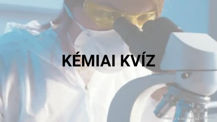 Kémiai kvíz - 10 kérdés