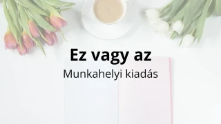 25 „Ez vagy az” kérdés csapatépítéshez vagy jégtöréshez