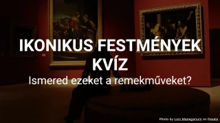 Híres festmények kvíz