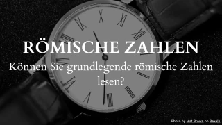 Römische Zahlen Quiz