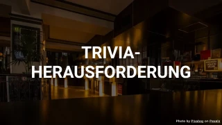 Allgemeines Wissensquiz III (mittlerer Schwierigkeitsgrad)