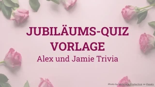 Jubiläums-Quiz Vorlage