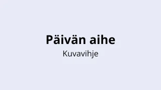 Päivän aihe - Visailupohja - Kuvavihje