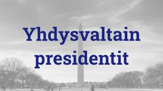 Yhdysvaltain presidenttien tietovisa