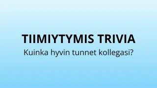 Yrityksen tiimiytymisvisa -malli