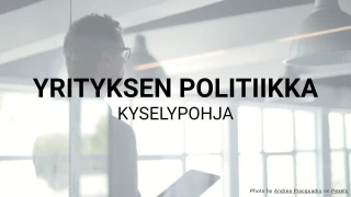 Yrityksen Politiikka Kyselypohja