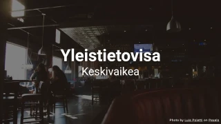 Yleinen tietovisa - Testaa yleissivistyksesi