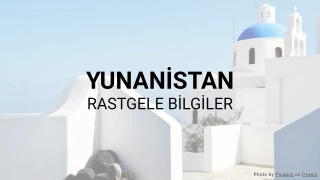 Yunanistan Bilgi Yarışması (Rastgele Bilgiler Serisi)