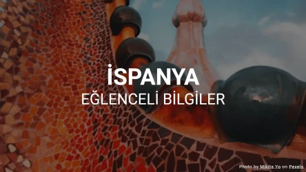 İspanya Hakkında Eğlenceli Bilgiler Testi