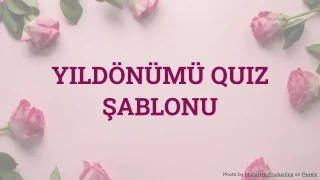 Yıldönümü quiz şablonu