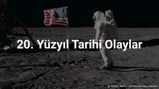 20. Yüzyıl Tarihi Olaylar Testi