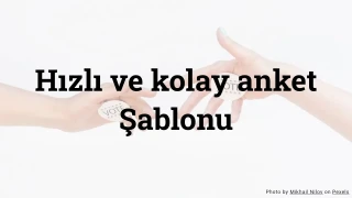Hızlı ve kolay anket testi şablonu