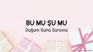 Bu mu Şu mu: Doğum Günü Quiz Şablonu