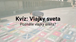 Kvíz: Vlajky sveta