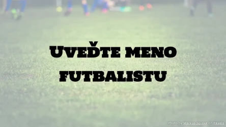 Futbalový kvíz: Uveď meno futbalistu