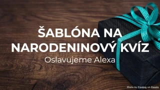 Šablóna na narodeninový kvíz