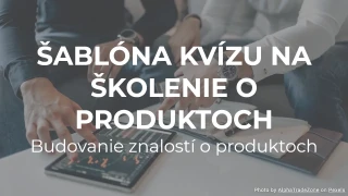 Šablóna kvízu na školenie o produktoch: Budovanie znalostí o produktoch