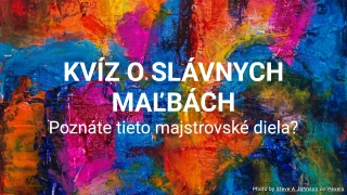 Kvíz: Slávne maľby