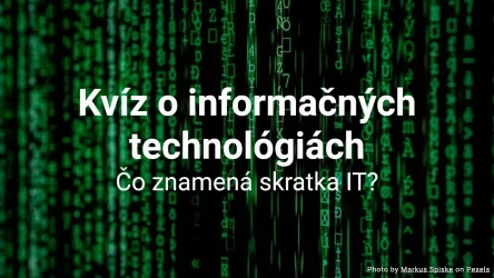Kvíz o informačných technológiách
