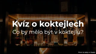 Kvíz o koktejlech