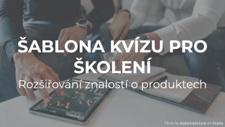 Šablona kvízu pro školení: Rozšiřování znalostí o produktech