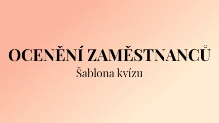 Šablona kvízu k ocenění zaměstnanců