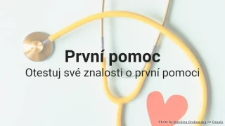 Test: První pomoc